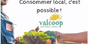 Consommer local, c'est possible ! Valcoop